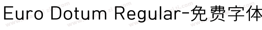 Euro Dotum Regular字体转换